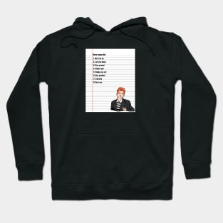 Never Gonna List Hoodie